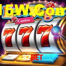 Welcome Bonus 82bet